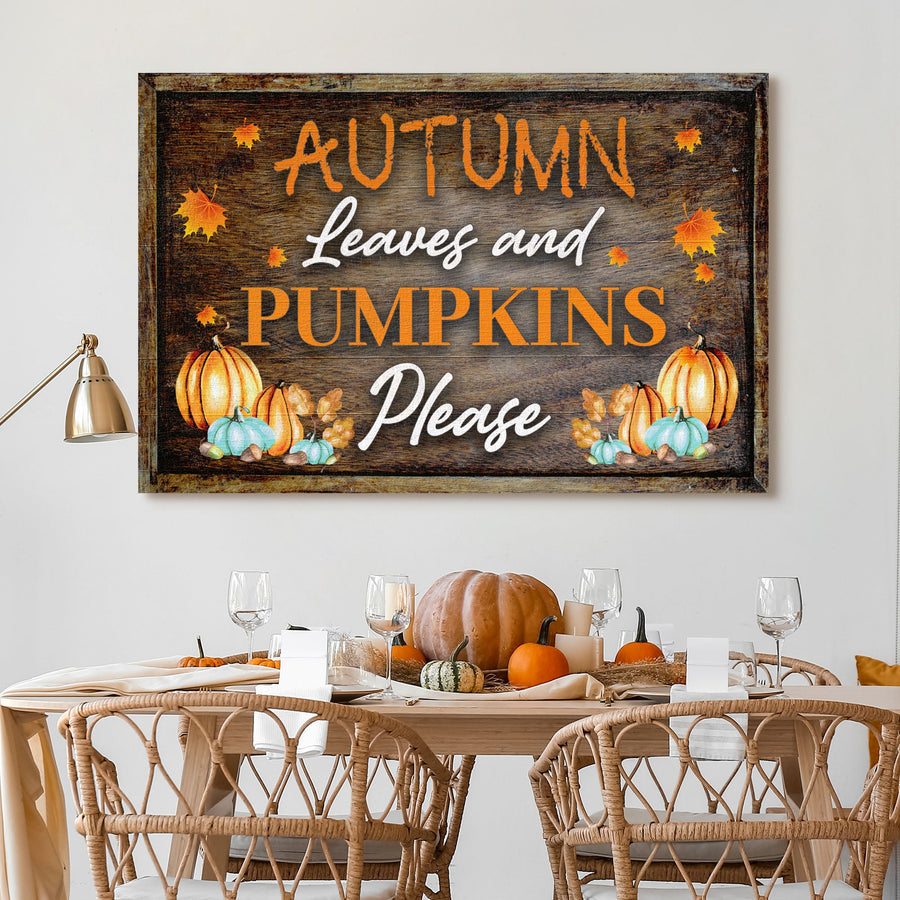 Autumn Leaves And Pumpkins Please Sign