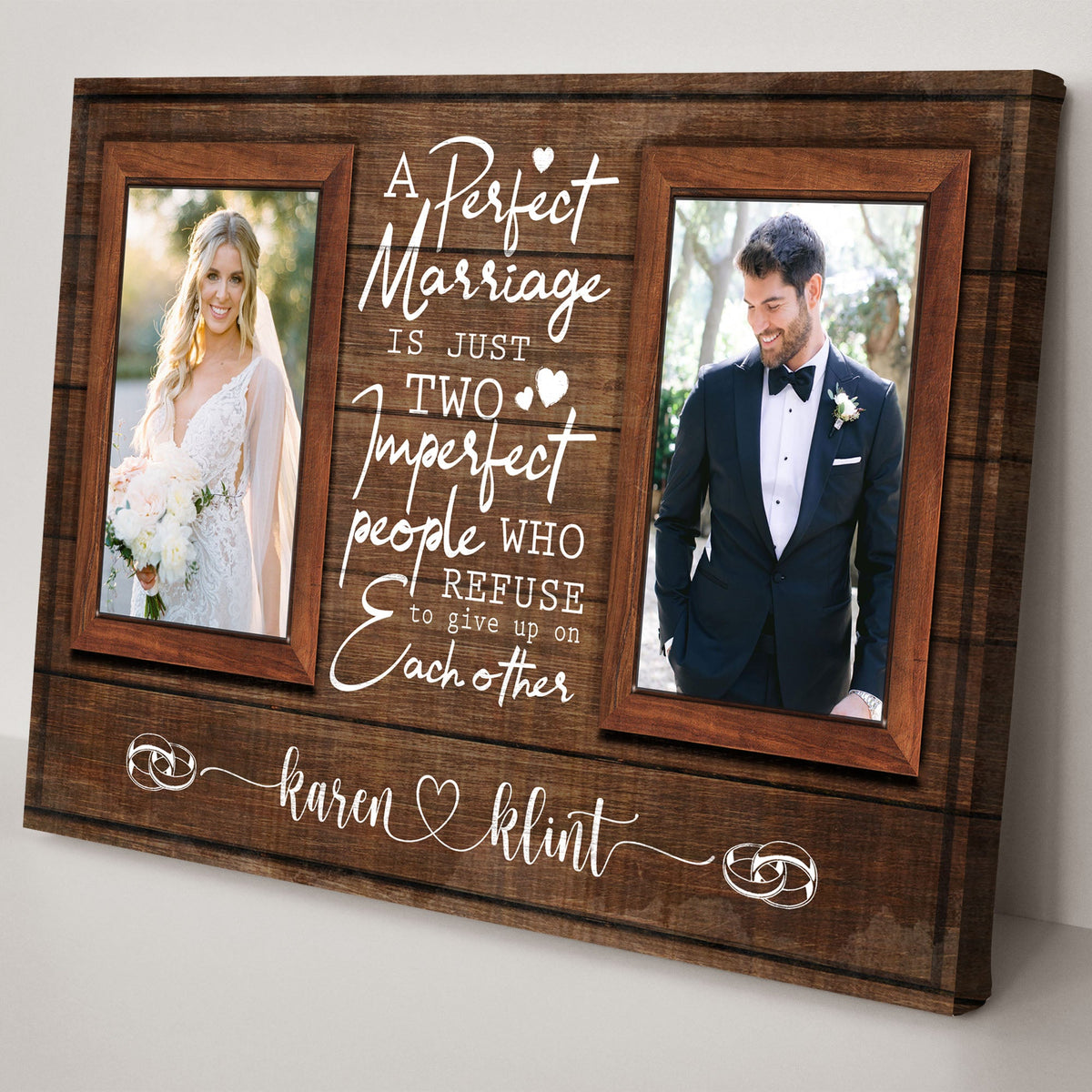A Perfect Marriage Is Just Two Imperfect People Sign