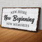 New Home Sign