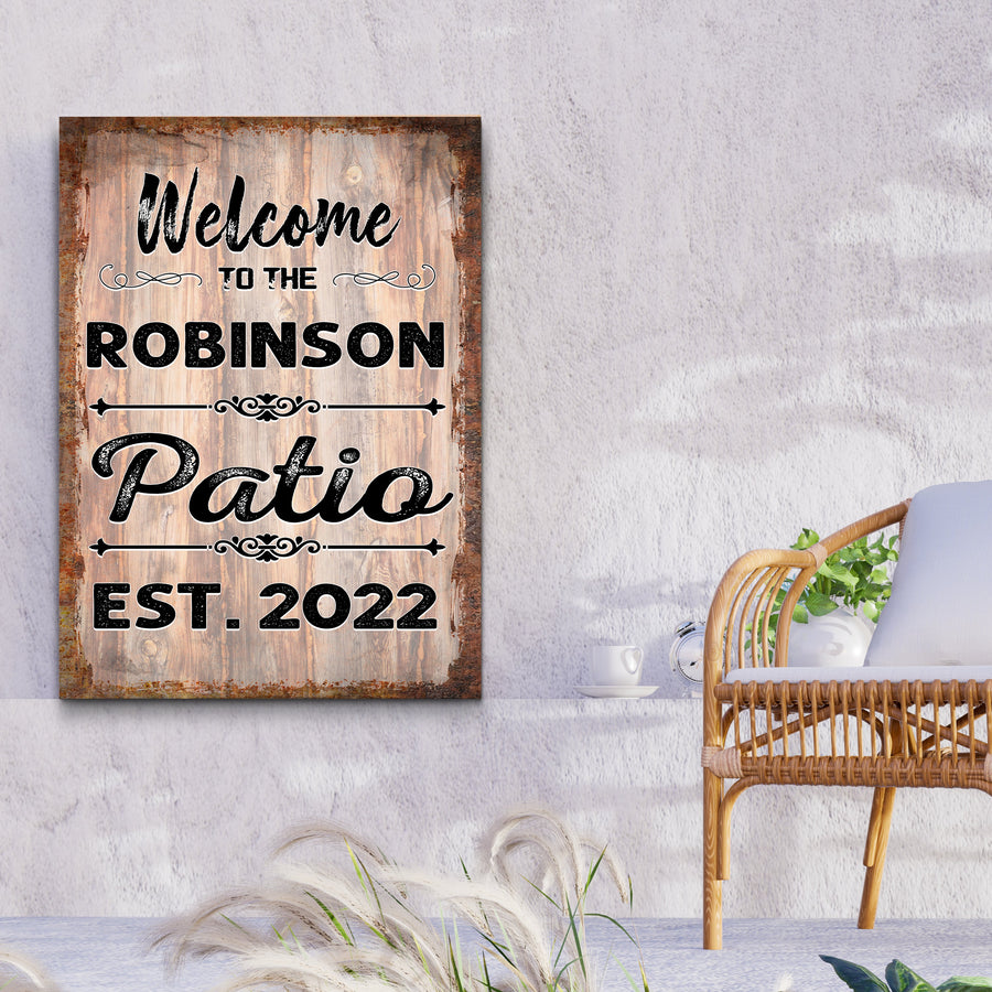 Welcome To The Patio Sign IV